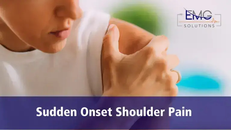 Woman gripping her shoulder in pain with the words: Sudden Onset Shoulder Pain written below