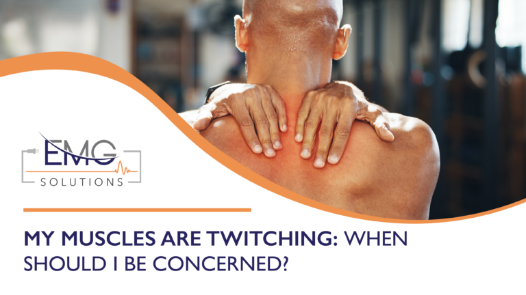This promotional graphic from EMG Solutions features a person viewed from behind, holding their neck and upper back with both hands. A red, glowing overlay is centered on their neck and shoulders to illustrate muscle tension or pain. The bottom left of the image contains a white section with an orange curved border that displays the company logo. Below this curve, bold dark blue text asks the question, "MY MUSCLES ARE TWITCHING: WHEN SHOULD I BE CONCERNED?"