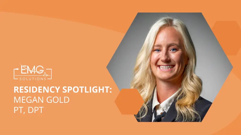 A professional graphic titled Residency Spotlight: Megan Gold, PT, DPT. It features the EMG Solutions logo and a headshot of a woman with blonde hair within a hexagonal frame on a bright orange background.